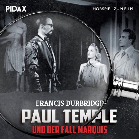 Paul Temple und der Fall Marquis - Francis Durbridge