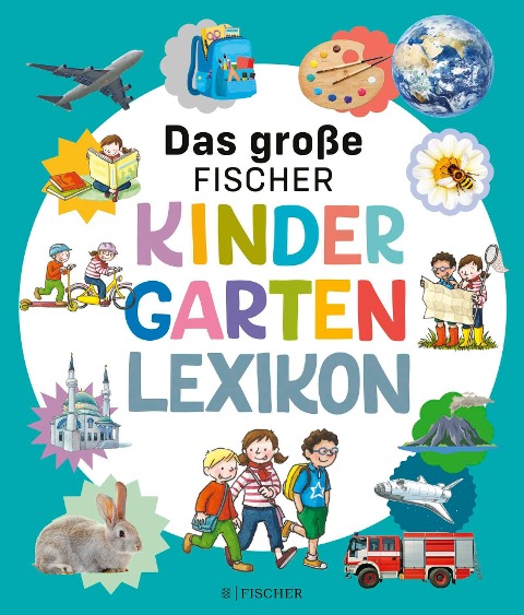 Das große Fischer Kindergarten-Lexikon - Christina Braun
