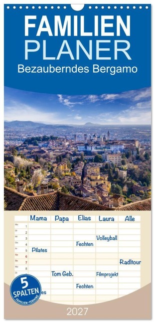 Familienplaner 2027 - Bezauberndes Bergamo mit 5 Spalten (Wandkalender, 21 x 45 cm) CALVENDO - Melanie Viola
