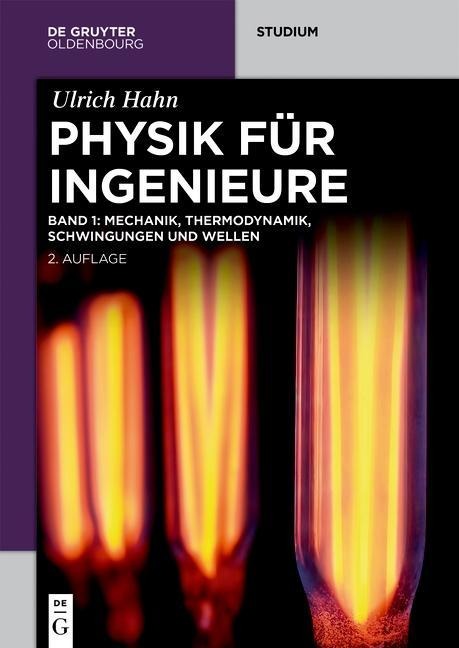 Physik für Ingenieure 1 - Ulrich Hahn