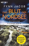 Cover-Bild zum Titel 'Das Blut der Nordsee' von 'Fynn Jacob'