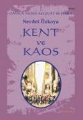 Cover-Bild zum Titel 'Kent ve Kaos - Omnia Mors Aequat Beslisi I' von 'Necdet Özkaya'