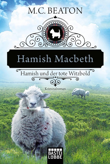 Hamish Macbeth und der tote Witzbold - M. C. Beaton