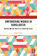 Cover-Bild zum Titel 'Empowering Women in Bangladesh' von 'Shajeda Aktar'