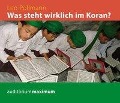Cover-Bild zum Titel 'Was steht wirklich im Koran? (Ungekürzt)' von 'Alexis Schmelzer'