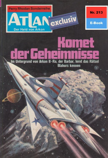 Atlan 213: Komet der Geheimnisse - Peter Terrid