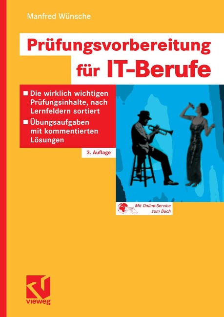 Prüfungsvorbereitung für IT-Berufe - Manfred Wünsche