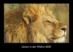 Cover-Bild zum Titel 'Löwen in der Wildnis 2025 Fotokalender DIN A3' von 'Tobias Becker'