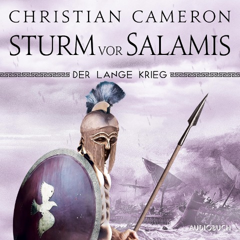 Der lange Krieg: Sturm vor Salamis - Christian Cameron