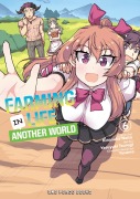 Cover-Bild zum Titel 'Farming Life in Another World' von 'Kinosuke Naito, Yasuyuki Tsurugi'