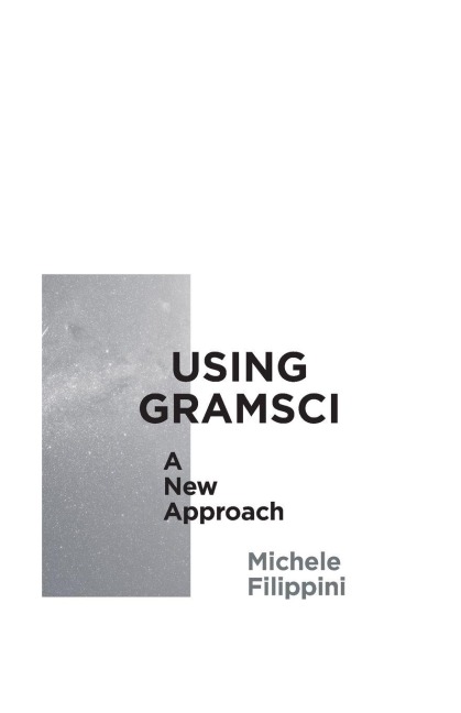 Using Gramsci - Michele Filippini
