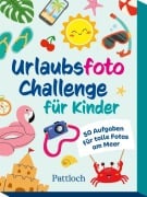 Cover-Bild zum Titel 'Urlaubsfoto-Challenge für Kinder' von 'Klara Wiesel'