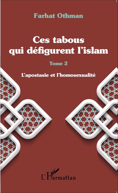 Ces tabous qui défigurent l'islam - Othman
