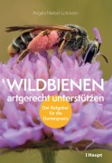 Cover-Bild zum Titel 'Wildbienen artgerecht unterstützen' von 'Angela K. Niebel-Lohmann'
