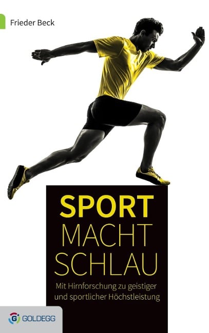 Sport macht schlau - Frieder Beck