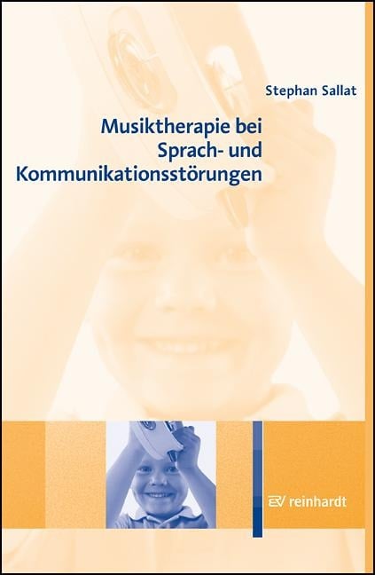 Musiktherapie bei Sprach- und Kommunikationsstörungen - Stephan Sallat
