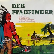 Cover-Bild zum Titel 'J. F. Cooper, Der Pfadfinder' von 'J. F. Cooper, Kurt Vethake'