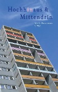 Cover-Bild zum Titel 'Hochhinaus & Mittendrin' von 'Alex Devesper, Ilse Reichinger, Ellen Göppl, Corinna Fronc, Uta Neumann'