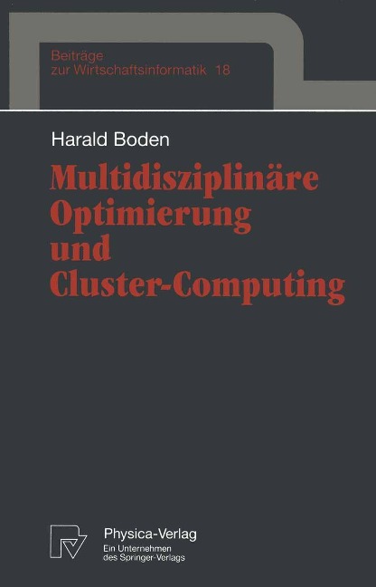 Multidisziplinäre Optimierung und Cluster-Computing - Harald Boden