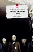 Der Tod nach dem Leben. Life is a Story - story.one - Stefan Horst Wilfried Erdmann