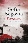 Cover-Bild zum Titel 'Peregrinos / Pilgrims' von 'Sofía Segovia'