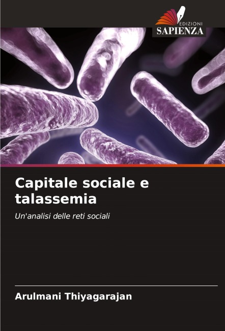 Capitale sociale e talassemia - Arulmani Thiyagarajan