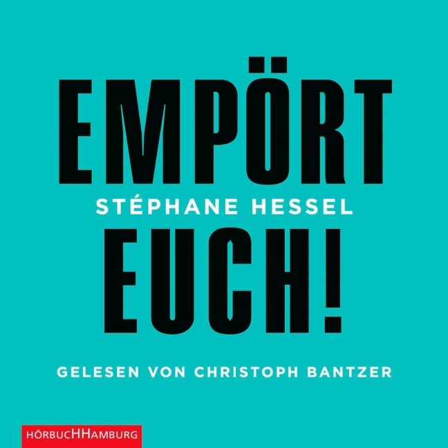 Empört Euch! - Stéphane Hessel