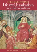 Cover-Bild zum Titel 'Die zwei Jesusknaben in der bildenden Kunst' von 'Hella Krause-Zimmer'