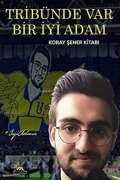 Cover-Bild zum Titel 'Tribünde Var Bir Iyi Adam' von 'Murat S. Dural'