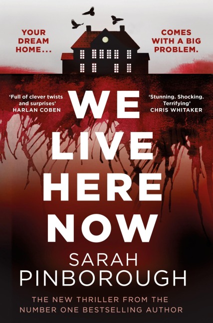 We Live Here Now - Sarah Pinborough