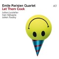 Let Them Cook - Emile Quartet Parisien