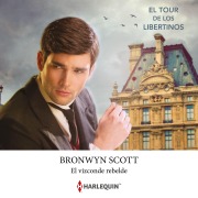 Cover-Bild zum Titel 'El vizconde rebelde' von 'Bronwyn Scott'