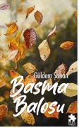 Cover-Bild zum Titel 'Basma Balosu' von 'Güldem Sahan'