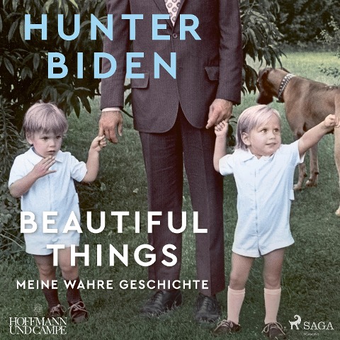 Beautiful Things - Meine wahre Geschichte - Hunter Biden