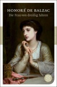 Cover-Bild zum Titel 'Die Frau von dreißig Jahren' von 'Honoré de Balzac'