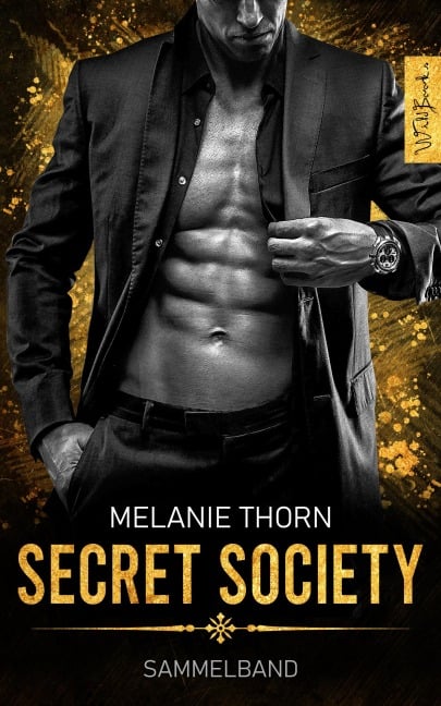 Secret Society - Sammelband - Melanie Thorn