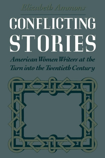 Conflicting Stories - Elizabeth Ammons