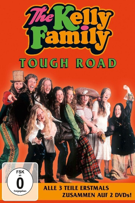 Tough Road - The Kelly Family
