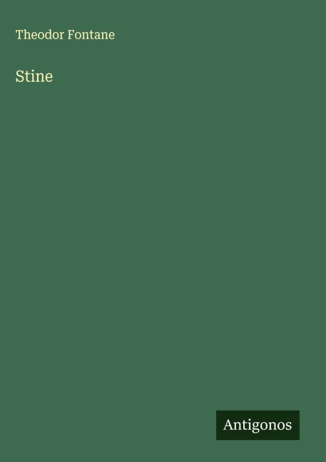 Stine - Theodor Fontane