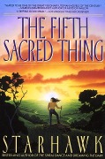 Cover-Bild zum Titel 'The Fifth Sacred Thing' von 'Starhawk'