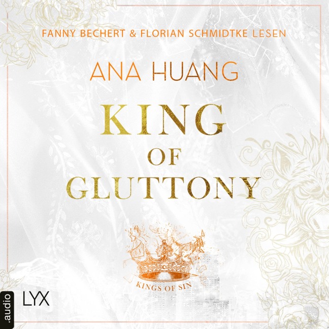 King of Gluttony - Kings of Sin, Teil 6 - Ana Huang