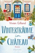 Cover-Bild zum Titel 'Winterträume im Château' von 'Vivien Gilland'