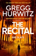 Cover-Bild zum Titel 'The Recital' von 'Gregg Hurwitz'