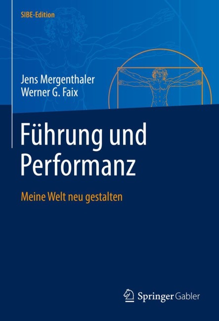 Führung und Performanz - Werner G. Faix, Jens Mergenthaler
