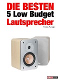 Cover-Bild zum Titel 'Die besten 5 Low Budget-Lautsprecher' von 'Tobias Runge, Jochen Schmitt, Holger Barske, Michael Voigt'