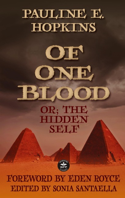 Of One Blood - Pauline E Hopkins