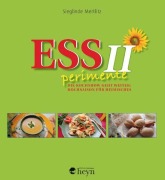 Cover-Bild zum Titel 'ESSperimente II' von 'Sieglinde Mertlitz'
