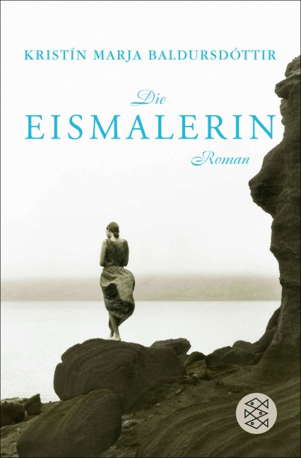 Die Eismalerin - Kristín Marja Baldursdóttir