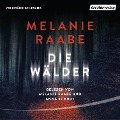 Cover-Bild zum Titel 'Die Wälder' von 'Melanie Raabe'
