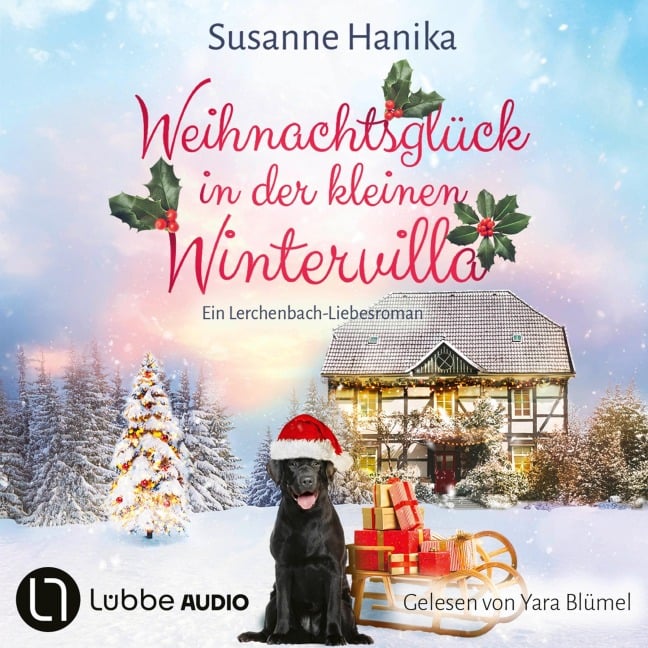 Weihnachtsglück in der kleinen Wintervilla - Susanne Hanika